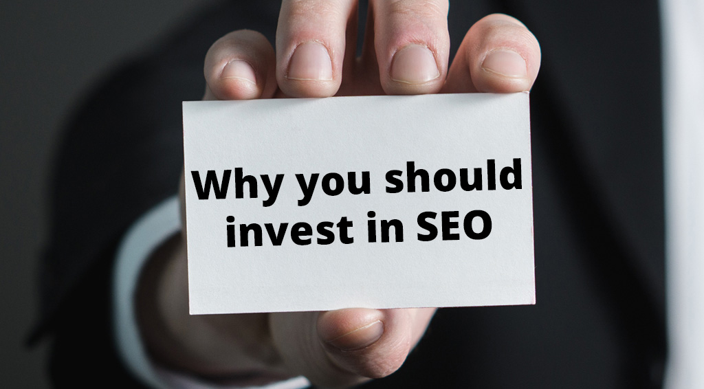 Why you should invest in SEO
